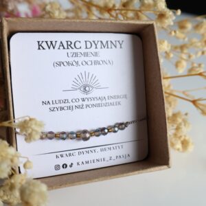 Bransoletka kwarc dymny na stres i chaos dnia codziennego